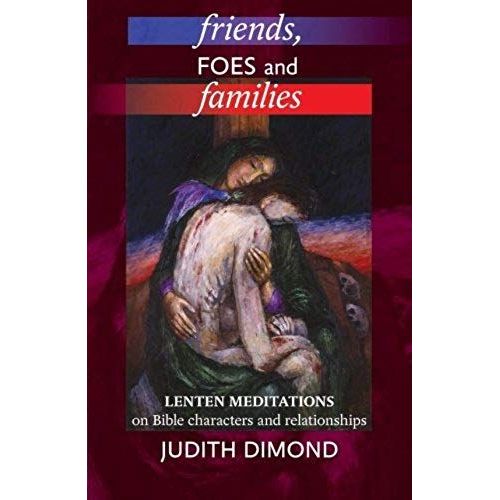 Friends, Foes And Families