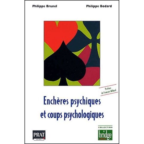 Enchères Psychiques Et Coups Psychologiques