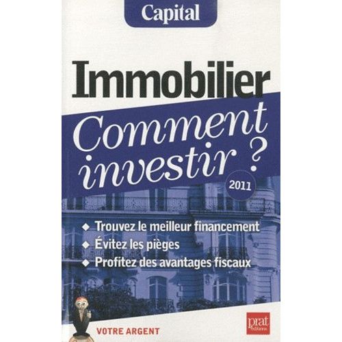Immobilier, Comment Investir ?