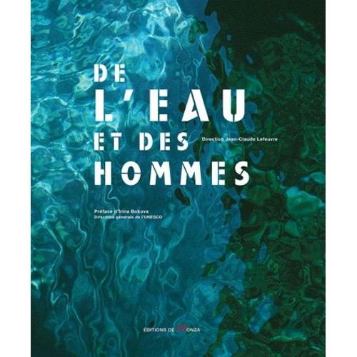 De L'eau Et Des Hommes