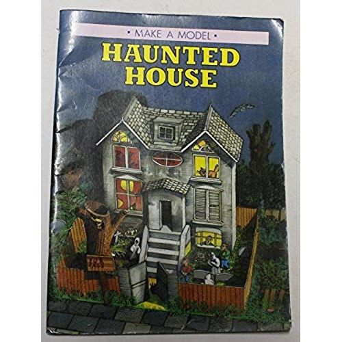 Make A Model Haunted House