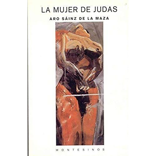 La Mujer De Judas (Spanish Edition)