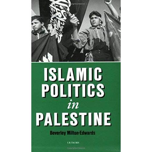 Islamic Politics In Palestine