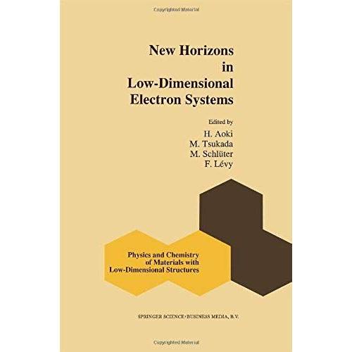 New Horizons In Low-Dimensional Electron Systems
