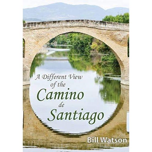 Watson, B: Different View Of The Camino De Santiago