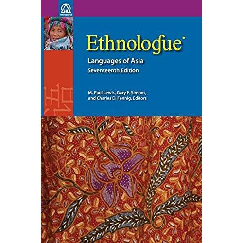 Ethnologue: Languages Of Asia, 17th Edition