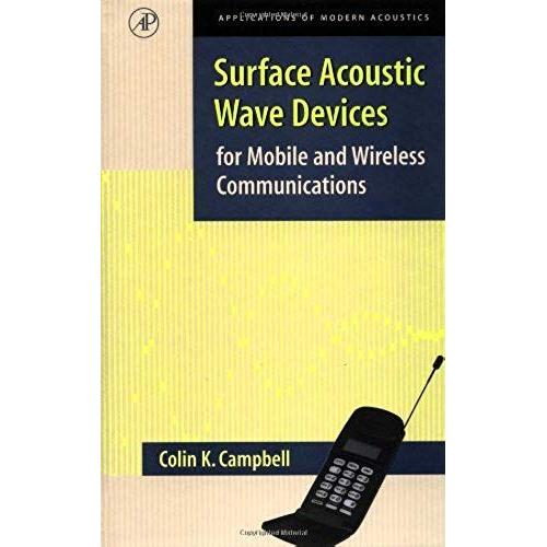 Surface Acoustic Wave Devices For Mobile And Wireless Communications