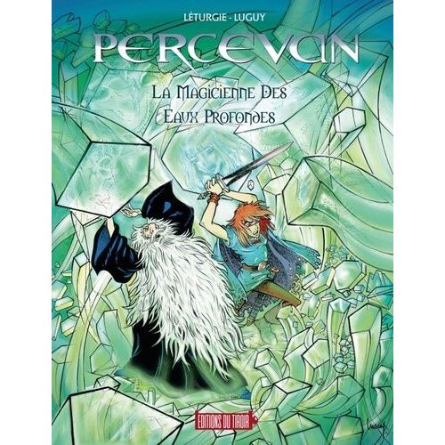 Percevan - Tome 16 - La Magicienne Des Eaux Profondes