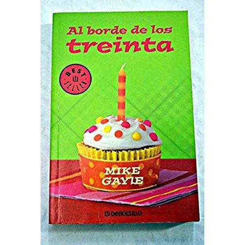 Al Borde De Los Treinta