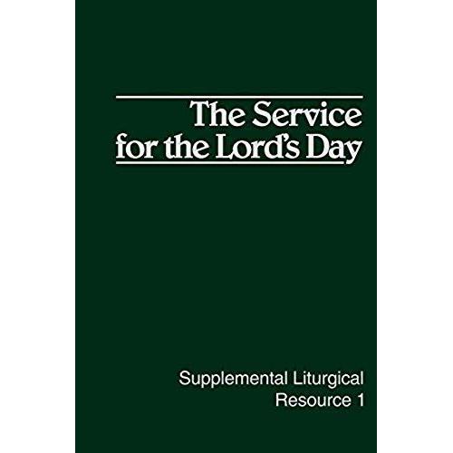 Slr 1-The Service For The Lord's Day