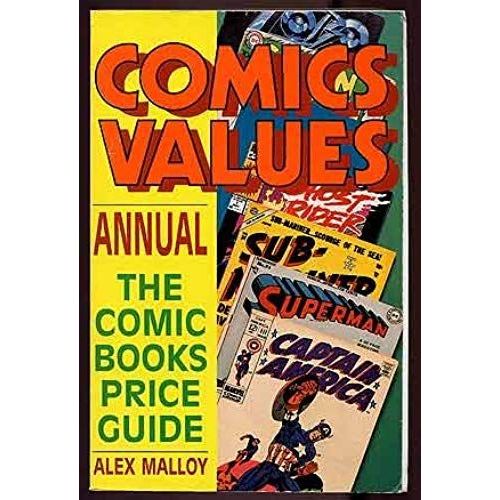 Comics Values Annual: The Comic Book Price Guide