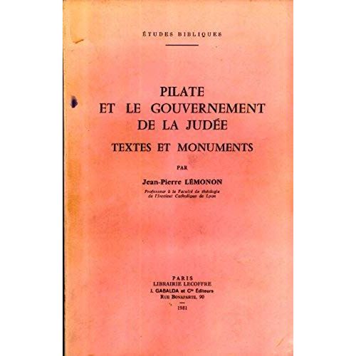 Pilate Et Le Gouvernement De La Judée