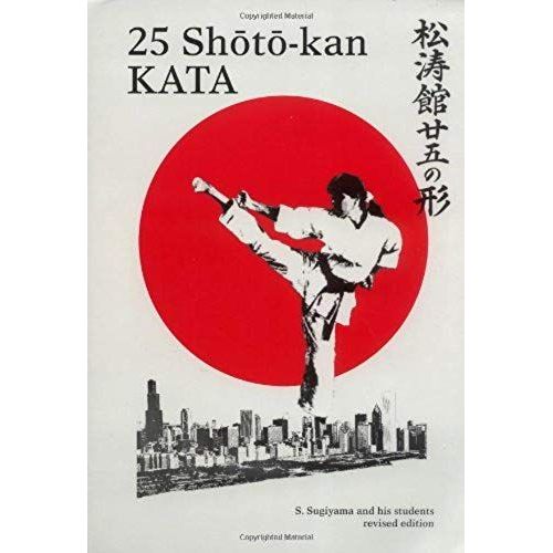 25 Shoto-Kan Kata