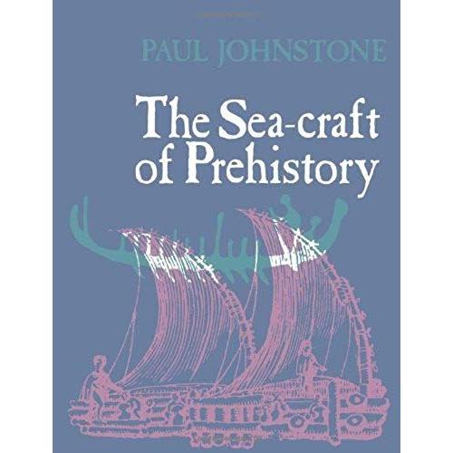 The Seacraft Of Prehistory