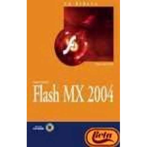 Flash Mx 2004 (La Biblia / The Bible) (Spanish Edition)