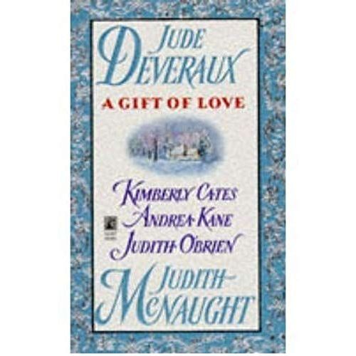 A Gift Of Love