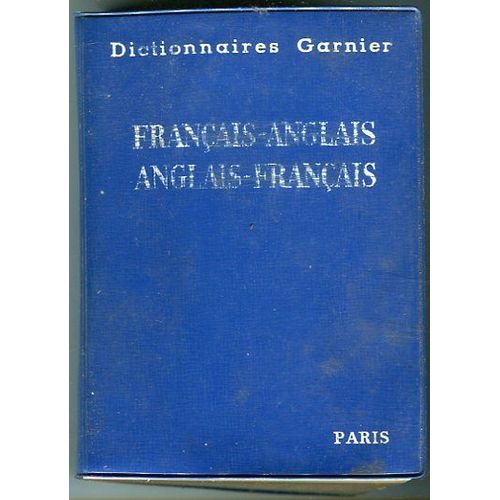 Dictionnaire Garnier : Français - Anglais