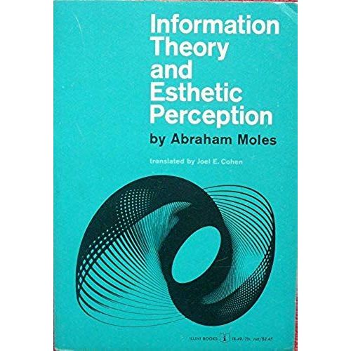 Information Theory And Esthetic Perception