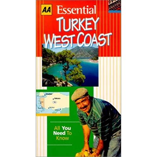 Essential Turkey: West Coast (Aa Essential)