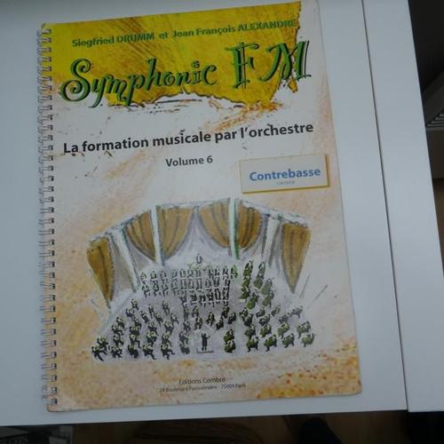 Symphonie Fm Siegfried Drumm Volume 6 La Contrebasse