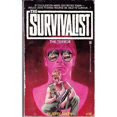 Survivalist #14 The Terror
