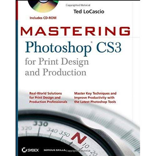 Mastering Photoshop Cs3 For Print Design And Production