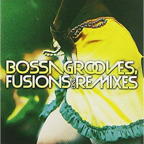 Bossa Grooves Fusions & Remixes / V