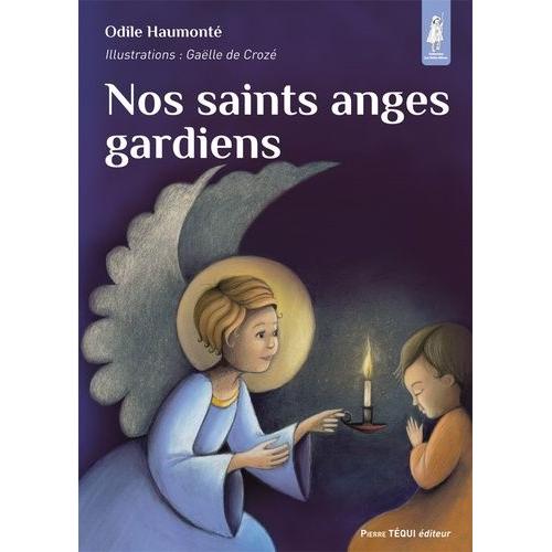 Nos Saints Anges Gardiens