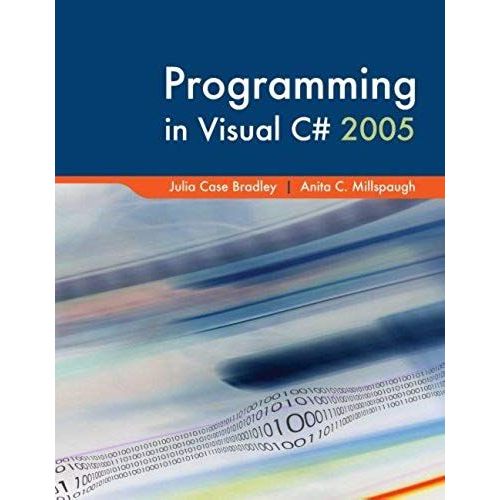 Programming In Visual C# With Visual Studio Professional Edition Software