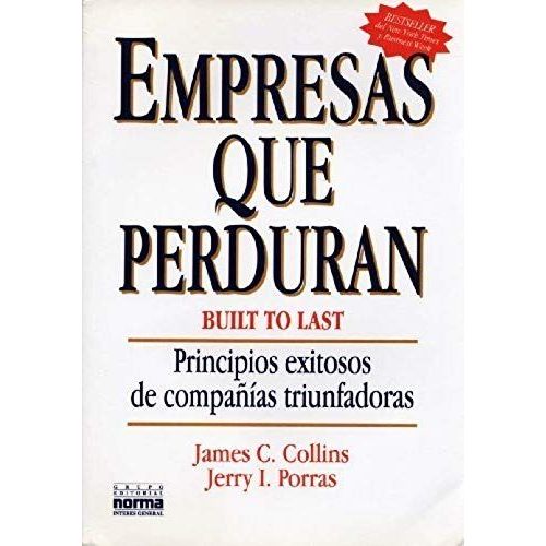 Empresas Que Perduran (Spanish Edition)