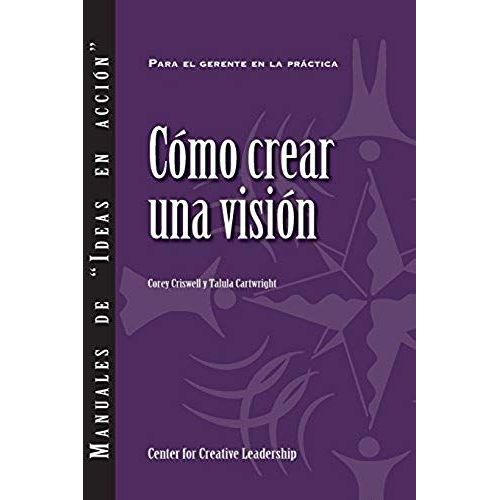 Creating A Vision (Spanish For Latin America)
