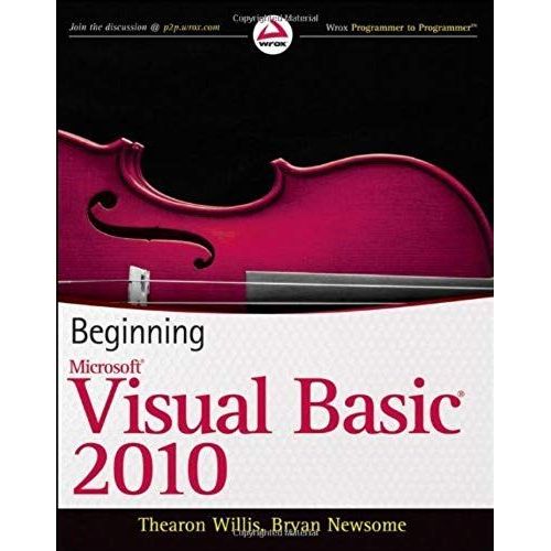 Beginning Visual Basic 2010 (Wrox Programmer To Programmer)