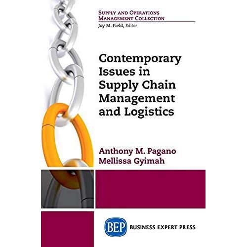 Contemporary Issues In Supply Chain Management And Logistics