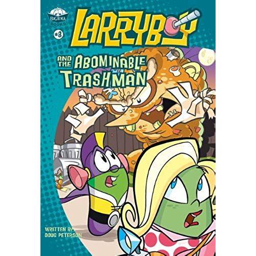 Larryboy & The Abominable Trashman
