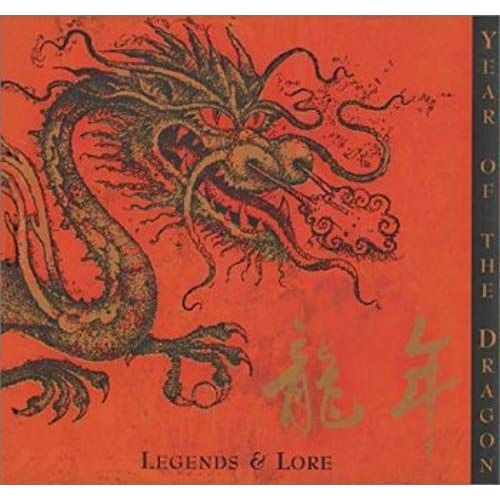 Year Of The Dragon: Legends & Lore