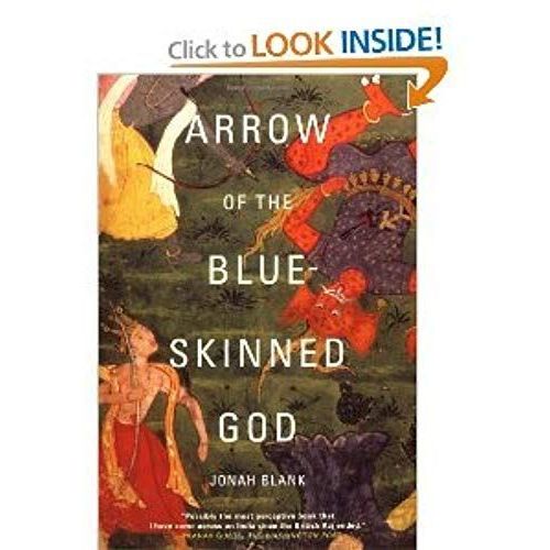 Arrow Of The Blue-Skinned God: Retracing The Ramayana Through India