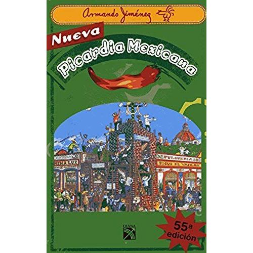 Nueva Picardia Mexicana (Spanish Edition)