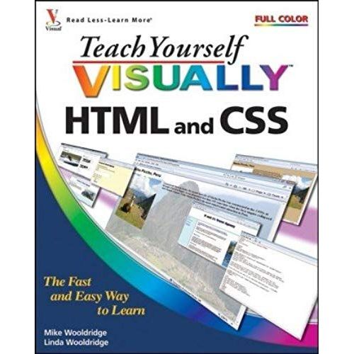 Teach Yourself Visually Html And Css (Teach Yourself Visually (Tech))