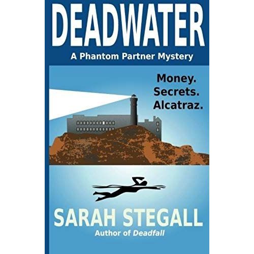 Deadwater (Phantom Partners Series) (Volume 2)