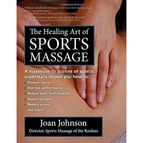 The Healing Art Of Sports Massage