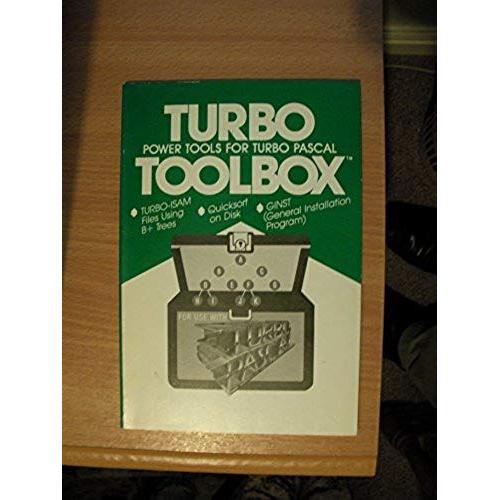 Turbo Toolbox: Power Tools For Turbo Pascal