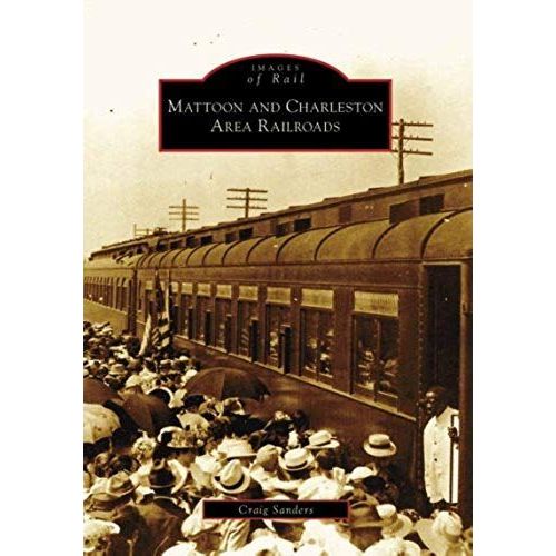 Mattoon And Charleston Area Railroads
