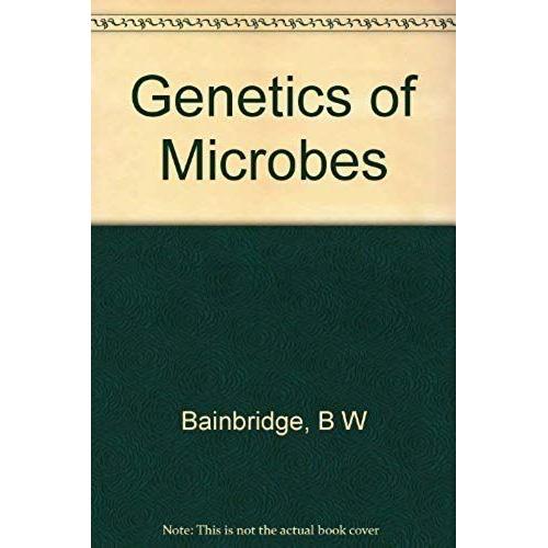 Genetics Of Microbes (Tertiary Level Biology)