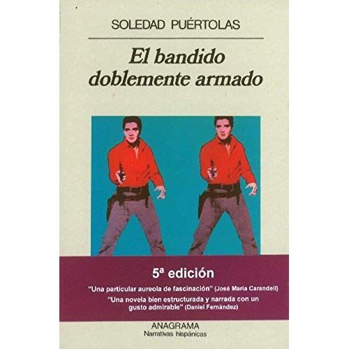 El Bandido Doblemente Armando