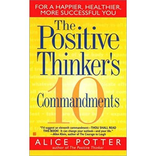 The Positive Thinker's 10 Commandments