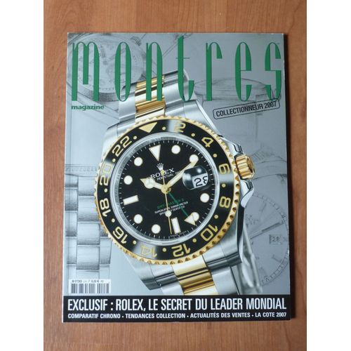 Montres Magazine Hors Serie 2 H - Collectionneur 2007 - Rolex La Dynastie Oyster
