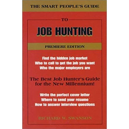 The Smart Peoples Guide To Job Hunting