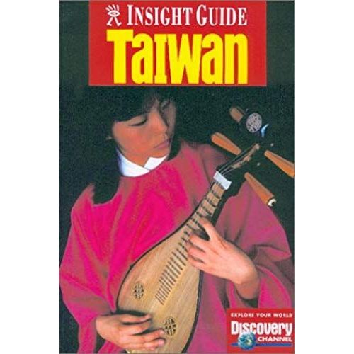 Insight Guide Taiwan (Taiwan, 4th Ed)