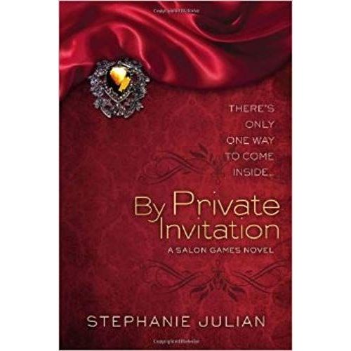 By Private Invitation (A Salon Games Novel)