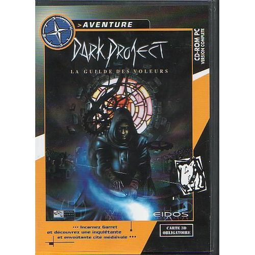 Dark Project-Le Guide Des Voleurs Pc